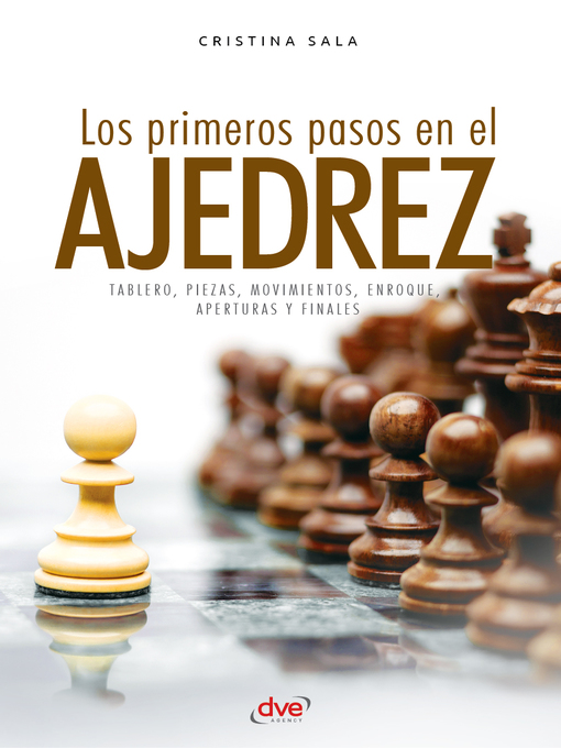 Title details for Los primeros pasos en el ajedrez by Cristina Sala - Available